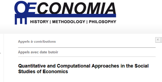 OEconomia special issue: Quantitative and Computational Approaches in the Social Studies of Economics